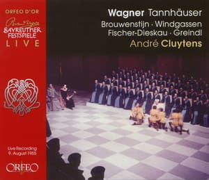 Wagner: Tannhäuser, WWV 70 - Richard Wagner