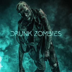 Drunk Zombies: Chillout Beats for Halloween Parties, Crazy Mix of Chill & House Music - Nightlife Music Zone