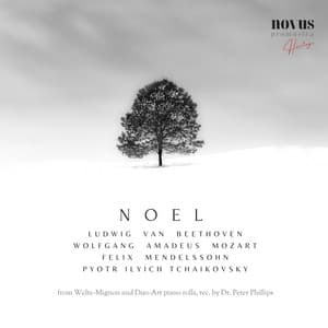 Noel. Piano Music of Beethoven, Mozart and Legacy - Robert Armbruster