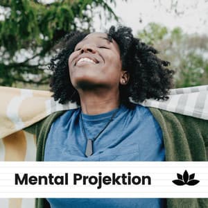 Mental Projektion - Avslappnande Meditation Akademi