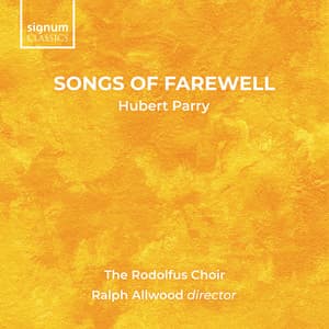 Parry: Songs of Farewell - Hubert Parry