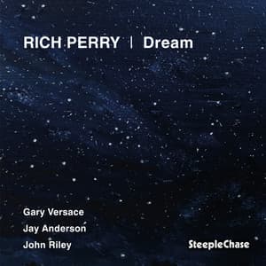 Dream - Rich Perry