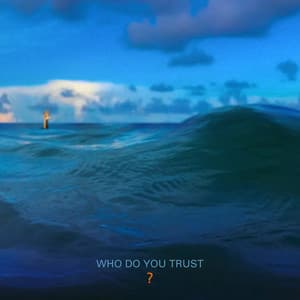 Who Do You Trust? - Papa Roach