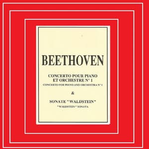 Beethoven - Concerto pour Piano et Orchestre Nº 1 - Ludwig van Beethoven