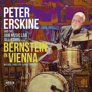 Bernstein in Vienna - Peter Erskine