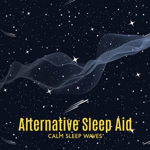 Alternative Sleep Aid: Calm Sleep Waves - Music Therapy for Peaceful Nights, Non-Medical Sleep Assistance - Sleeping Music Zone