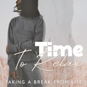 Time To Relax: Taking A Break From Life - Blossom In Winter
