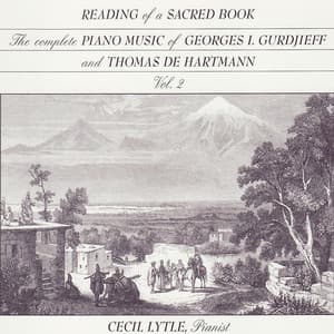 The Complete Piano Music of Georges I. Gurdjieff & Thomas de Hartmann, Vol. 2: Reading of a Sacred Book - Thomas de Hartmann