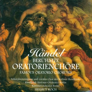 Georg Friedrich Händel: Oratorio Choruses - George Frideric Handel