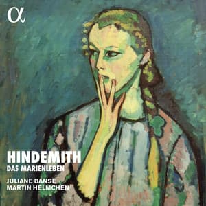 Hindemith: Das Marienleben, Op. 27 - Paul Hindemith