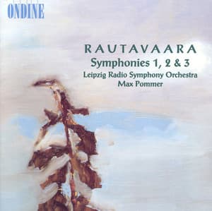 Rautavaara, E.: Symphonies Nos. 1-3 - Einojuhani Rautavaara