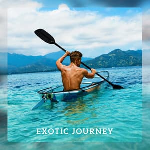 Exotic Journey - Jungle Natural Sounds for Relaxation, Yoga, Sleep, Reading - Exotic Nature Kingdom