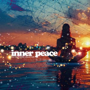 Inner Peace - Yin Yoga Music Collection