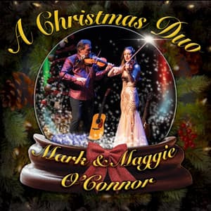 A Christmas Duo - Mark O'Connor