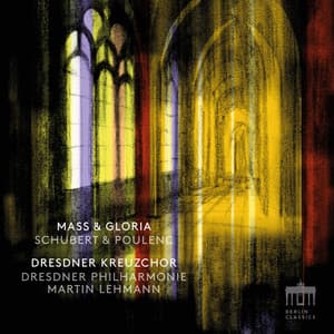 Mass & Gloria - Dresdner Kreuzchor