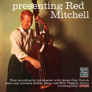 Presenting Red Mitchell - Red Mitchell