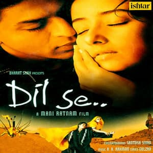 Dil Se - A.R. Rahman