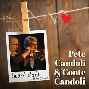 Short Cuts - Pete Candoli