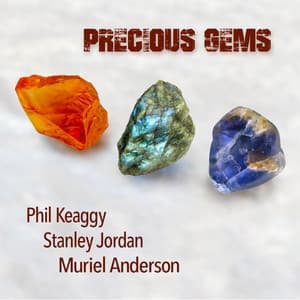 Precious Gems - Phil Keaggy