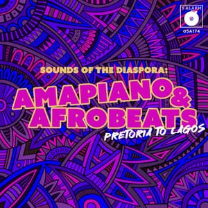 Sounds of the Diaspora: Amapiano & Afrobeats - 5 Alarm