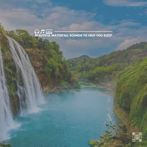 Beautiful Waterfall Sounds to Help You Sleep - Water Sound Natural White Noise