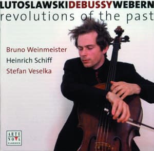 Lutoslawski/Debussy/Webern: "Revolutions of the Past" - Bruno Weinmeister