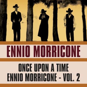Once Upon a Time Ennio Morricone, Vol. 2 - London Studio Orchestra