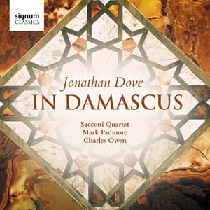 Jonathan Dove: In Damascus - Jonathan Dove