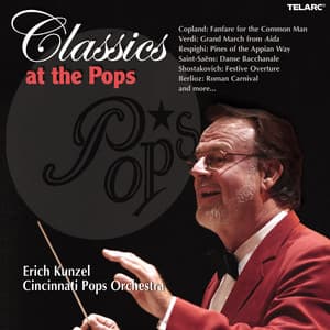 Classics at the Pops - Erich Kunzel