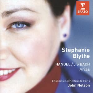 Handel & Bach: Arias - Stephanie Blythe