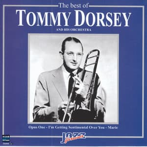 The Best Tommy Dorsey - Tommy Dorsey