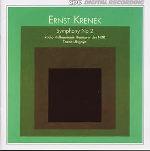 Krenek: Symphony No. 2 - Ernst Krenek