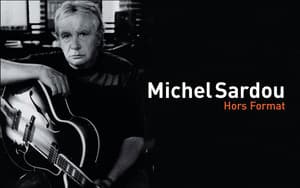 Hors Format - Michel Sardou