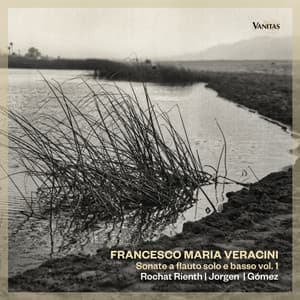 Francesco maria veracini: sonate a flauto solo e basso, vol. 1 - Francesco Maria Veracini