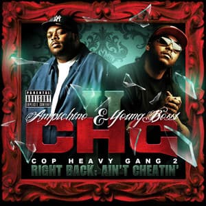 Cop Heavy Gang 2 - Right Back, Ain't Cheatin' - Ampichino