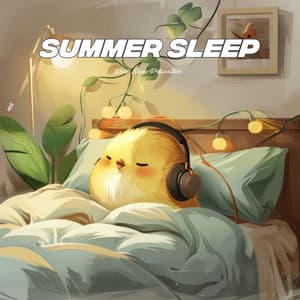 Summer Sleep - Deep Sleep Relaxation