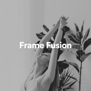 Frame Fusion - Energizing Yoga Zone