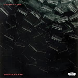 Possession With Intent - OT The Real