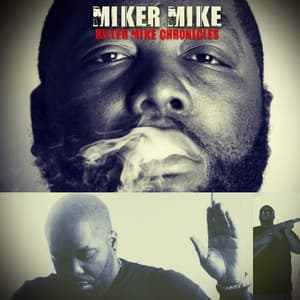 Killer Mike Chronicles - Killer Mike
