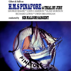 HMS Pinafore & Trial By Jury - William Schwenck Gilbert