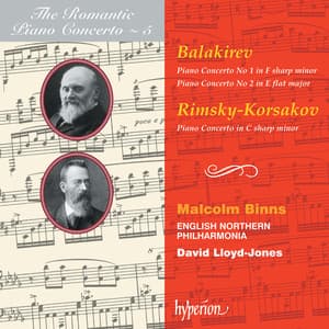 Balakirev & Rimsky-Korsakov: Piano Concertos - The Orchestra Of Opera North