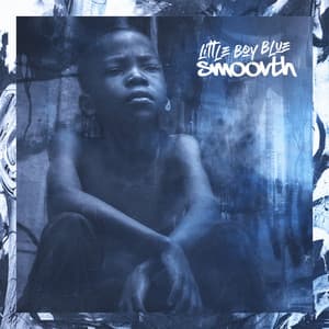 Little Boy Blue - SmooVth