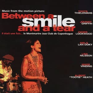 Between a Smile and a Tear - Niels Lan Doky