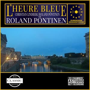 L'HEURE BLEUE - Roland Pöntinen