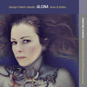 George Frideric Handel: Alcina - George Frideric Handel