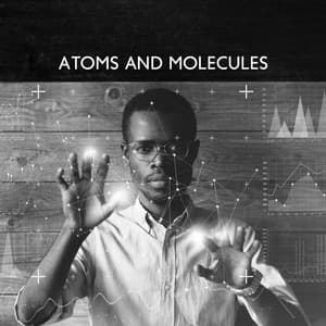 Atoms And Molecules - Humanity United