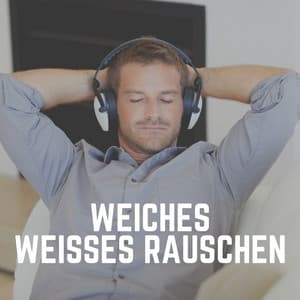 Weiches Weißes Rauschen - Weißes Rauschen HD