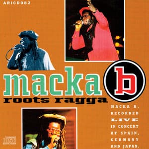 Roots Ragga - Macka B