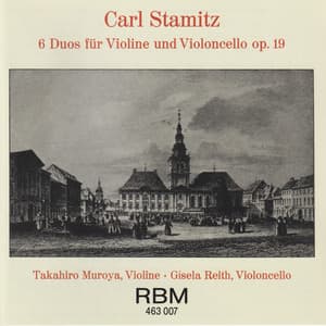Carl Stamitz: Sechs Duos für Violine und Violoncello Op. 19 - Carl Stamitz