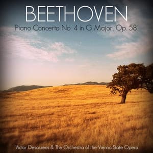 Beethoven: Piano Concerto No. 4 in G Major, Op. 58 - Victor Desarzens